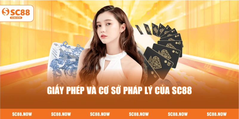 Giấy Phép Và Cơ Sở Pháp Lý Của SC88